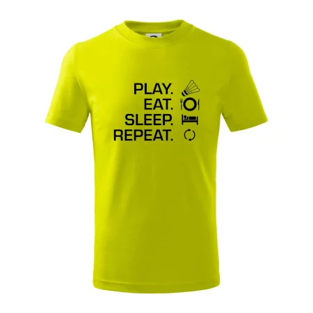 Play Eat Sleep Repeat badminton