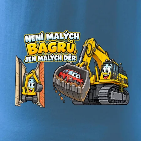 Není malých bagrů jen malých děr