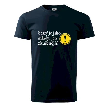 Starý je jako mladý, jen zkušenější