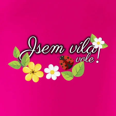 Jsem víla vole!