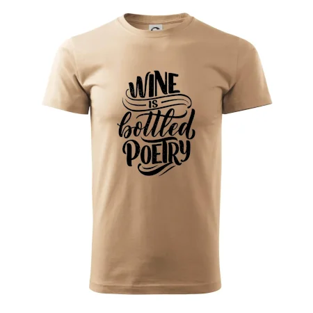 Wine is bottled poetry