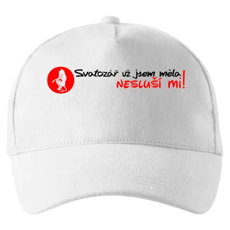 Svatozář už jsem měla, nesluší mi!
