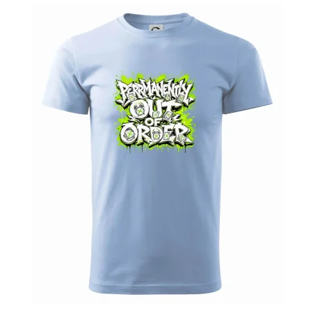PERMANENTLY OUT OF ORDER