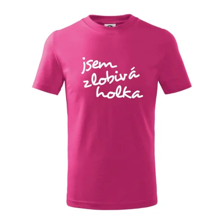 Jsem zlobivá holka