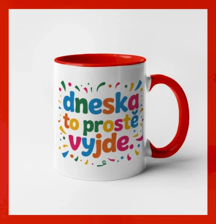 Dneska to prostě vyjde