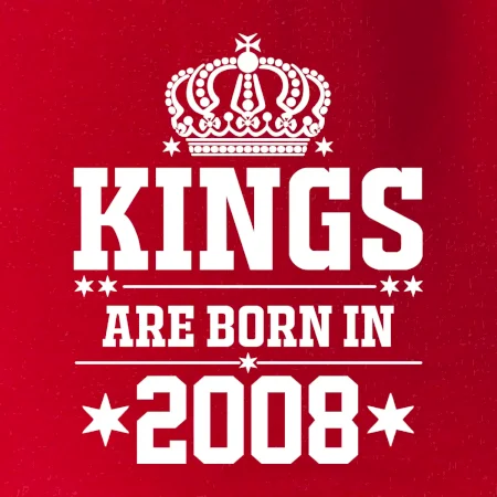 Kings are born in 2008