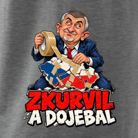Babiš - Zkurvil a dojebal
