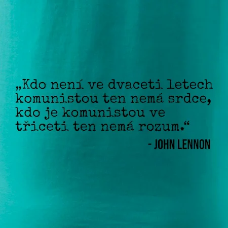 Kdo není ve dvaceti letech komunistou....