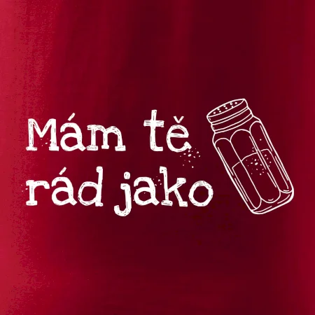 Mám tě rád jako sůl