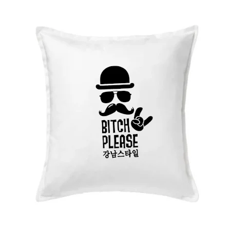 Bitch please! Mustache