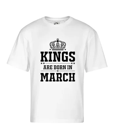 Kings are born in March