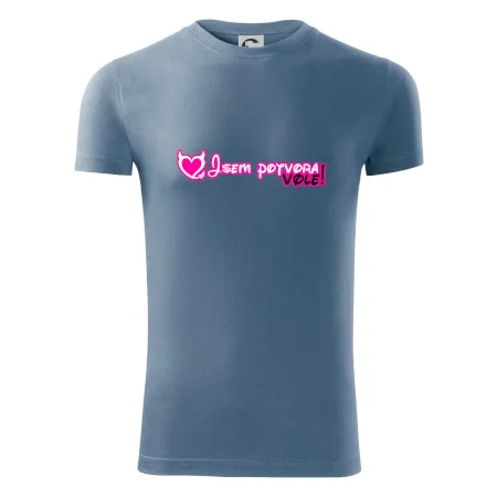 Jsem potvora, vole!