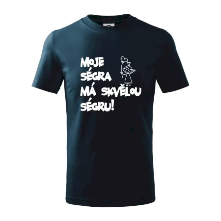 Moje ségra má skvělou ségru