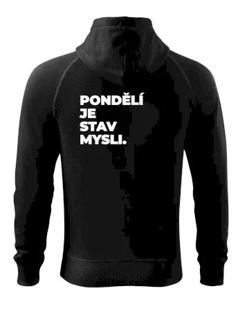PONDĚLÍ JE STAV MYSLI.