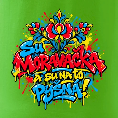 Streetart - Su Moravačka a su na to pyšná!