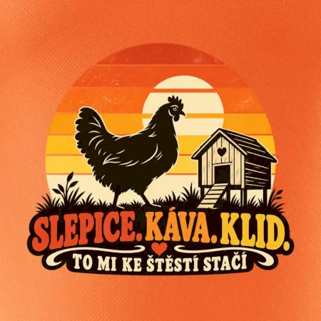 Slepice káva klid a pohoda