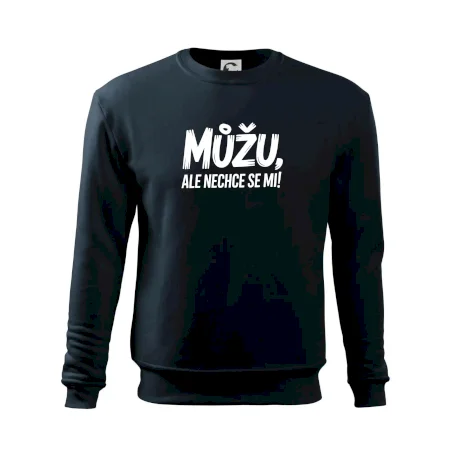 Můžu, ale nechce se mi