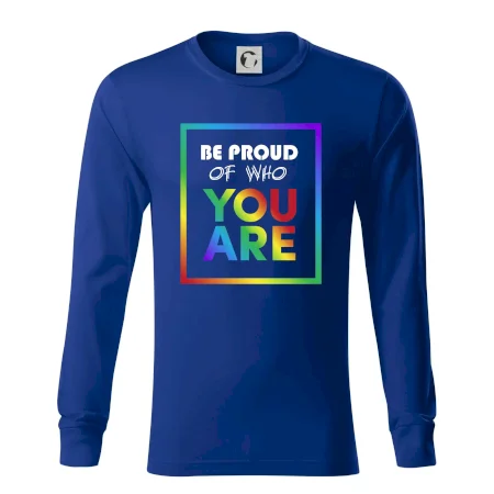 Be proud of who you are