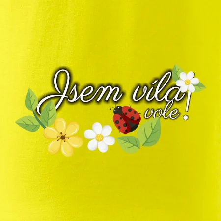 Jsem víla vole!
