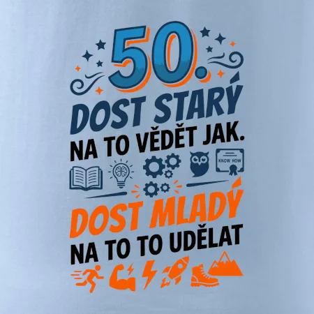 Dost starý na to vědět jak 50 - barevný