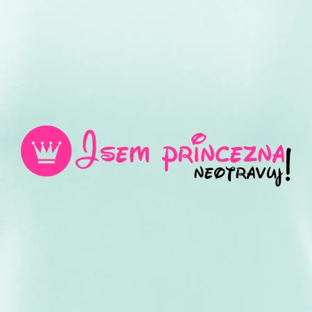 Jsem princezna, neotravuj!