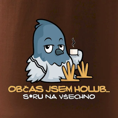 Občas jsem holub