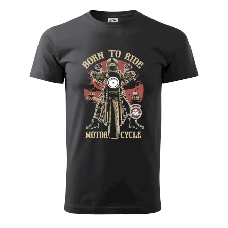 Born To Ride - motor cycle