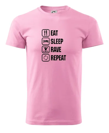 Eat sleep rave repeat