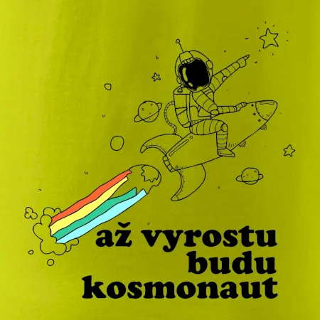 Až vyrostu budu kosmonaut
