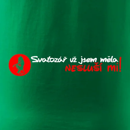 Svatozář už jsem měla, nesluší mi!