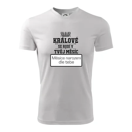 Králové se rodí - tvůj vlastní měsíc