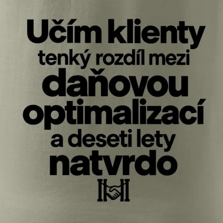 Daňová optimalizace versus deset let natvrdo