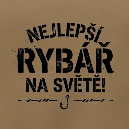 NEJLEPŠÍ RYBÁŘ NA SVĚTĚ!