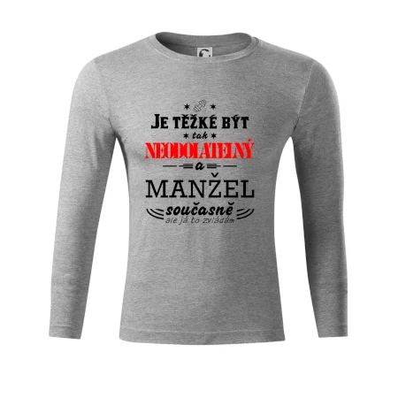 Je těžké být tak neodolatelný - manžel