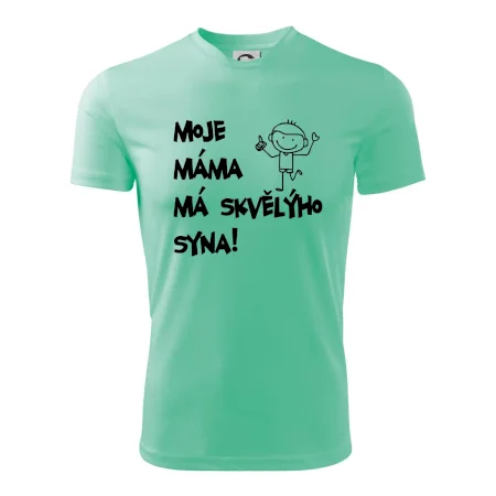 Moje máma má skvělýho syna