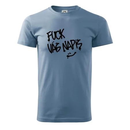 Fu*k Váš nápis