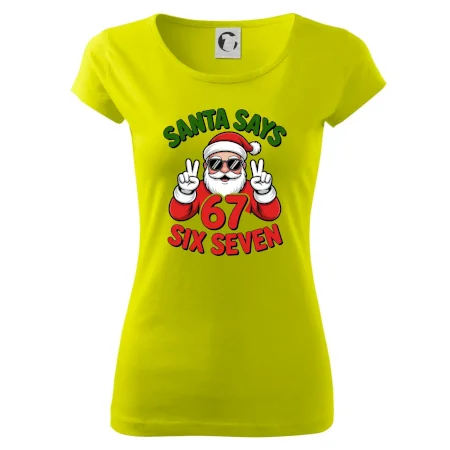 Santa says 67