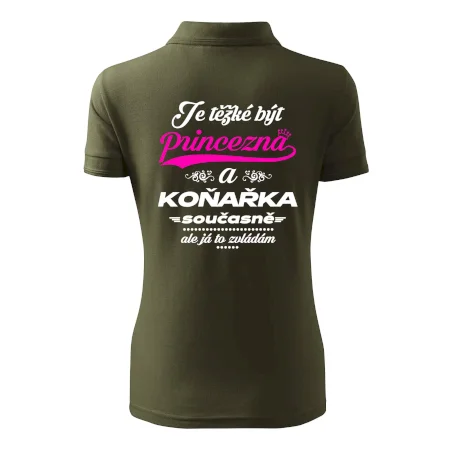 Je těžké být princezna - koňařka