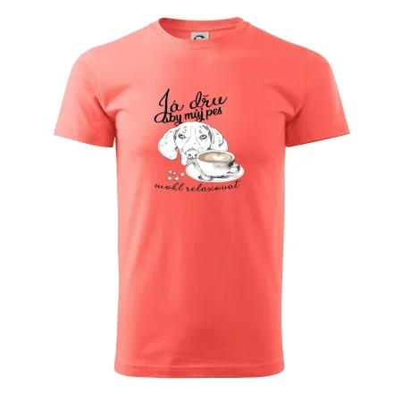 Jezevčík - Já dřu, aby můj pes mohl relaxovat