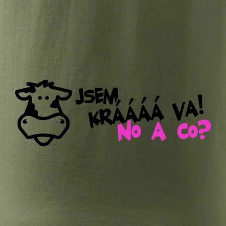 Jsem krávááá va! No a co!