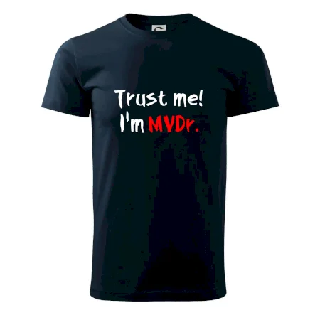 Trust me I´m  MVDr. / Věř mi jsem MVDr.