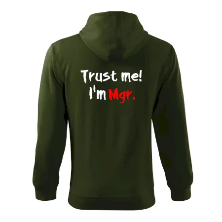 Trust me I´m  Mgr. / Věř mi jsem Magistr.