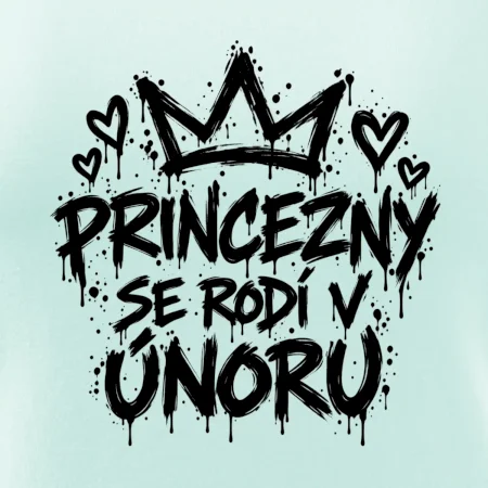 Urban Streetwear - Princezny se rodí v únoru