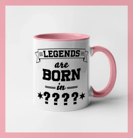 Legends are born in (tvůj měsíc narození)