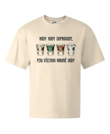 Hody hody doprovody, piju všechno kromě vody