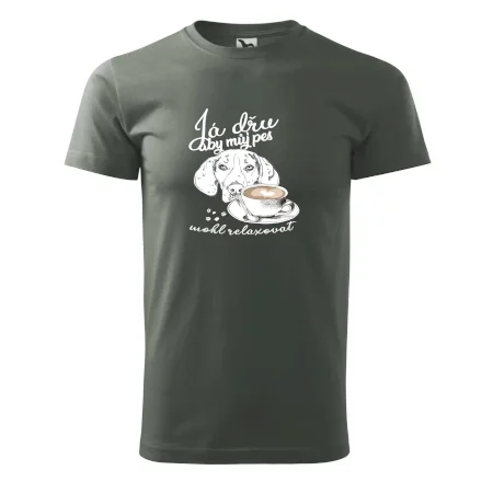 Jezevčík - Já dřu, aby můj pes mohl relaxovat
