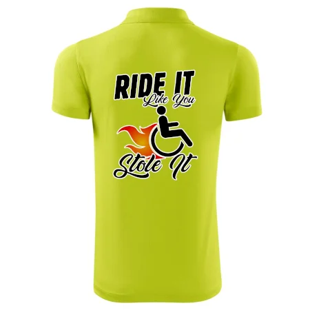 Ride it Like You Stole it