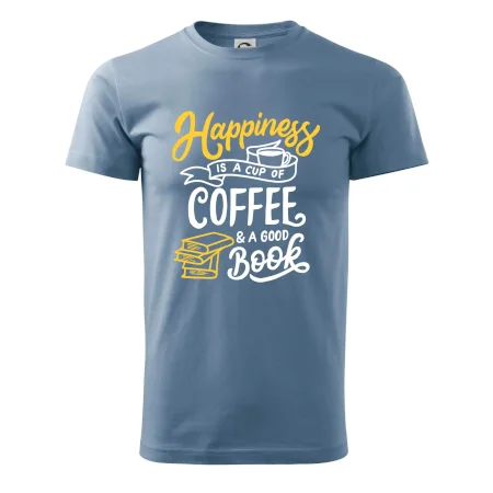 Happiness is a Cup of Coffee and a Good Book