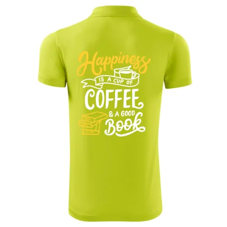 Happiness is a Cup of Coffee and a Good Book