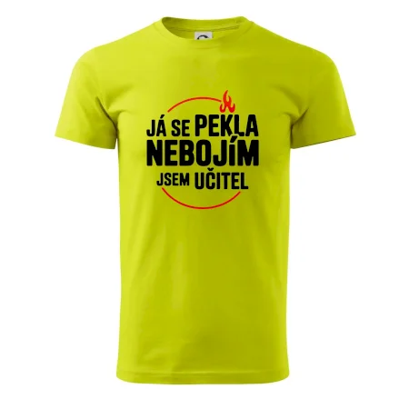 Já se pekla nebojím, jsem učitel